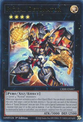 Ryzeal Detonator (Ultra Rare) [CRBR-EN007] 1st Edition