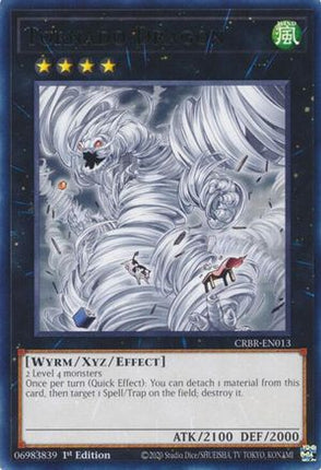 Tornado Dragon [CRBR-EN013] Rare 1st Edition