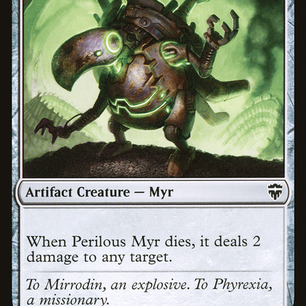 Perilous Myr [Commander Legends]
