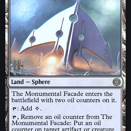 The Monumental Facade [Phyrexia: All Will Be One Promos] Prerelease Foil