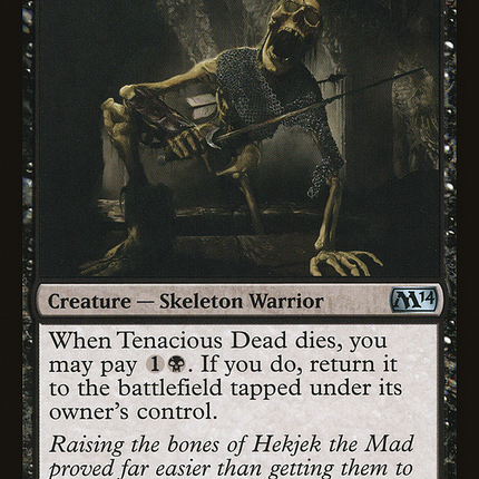 Tenacious Dead [Magic 2014]