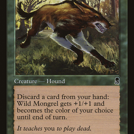 Wild Mongrel [Odyssey]