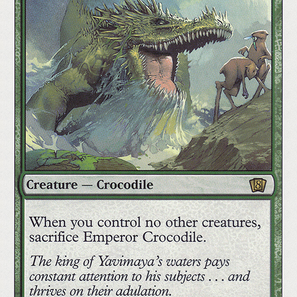 Emperor Crocodile [Eighth Edition]