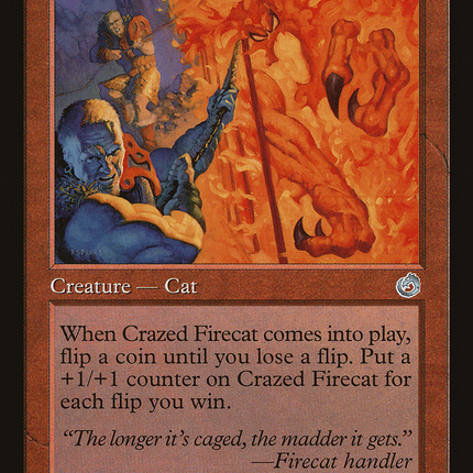 Crazed Firecat [Torment]