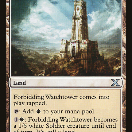 Forbidding Watchtower [Tenth Edition]