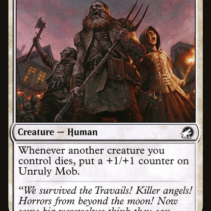 Unruly Mob [Innistrad: Midnight Hunt]