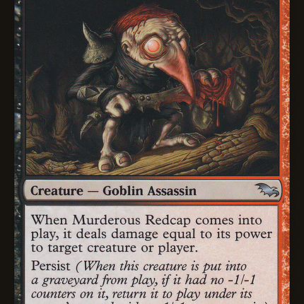 Murderous Redcap [Shadowmoor]