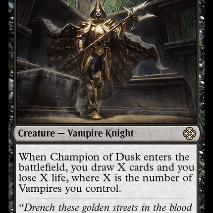 Champion of Dusk [The Lost Caverns of Ixalan Commander]