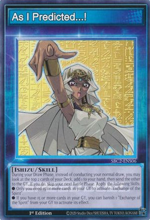 As I Predicted...! [SBC2-ENS06] Common / Short Print 1st Edition