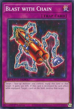 Blast with Chain [SBC2-ENC21] Common / Short Print 1st Edition