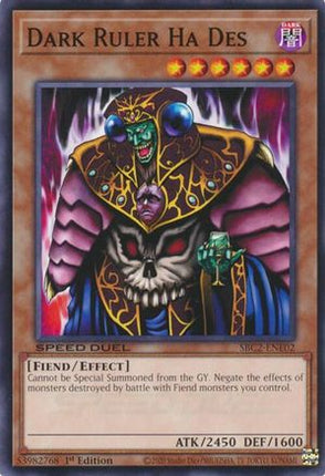 Dark Ruler Ha Des [SBC2-ENE02] Common / Short Print 1st Edition