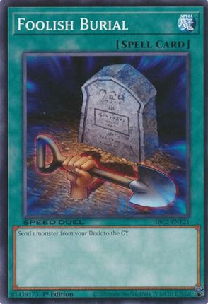Foolish Burial [SBC2-ENE21] Common / Short Print 1st Edition