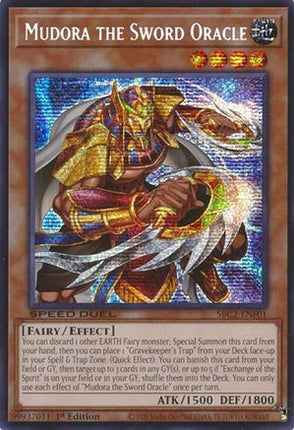 Mudora the Sword Oracle  [SBC2-ENF01] Prismatic Secret Rare 1st Edition