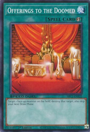 Offerings to the Doomed [SBC2-ENE22] Common / Short Print 1st Edition