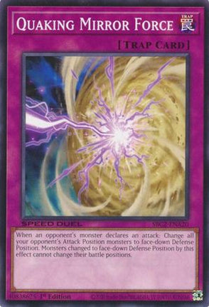 Quaking Mirror Force [SBC2-ENA20] Common / Short Print 1st Edition