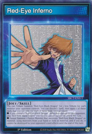 Red-Eye Inferno [SBC2-ENS11] Common / Short Print 1st Edition
