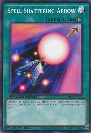 Spell Shattering Arrow [SBC2-ENA17] Common / Short Print 1st Edition