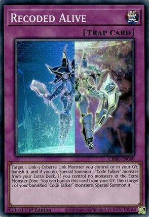 Recoded Alive  [CRBR-EN060] Super Rare 1st Edition