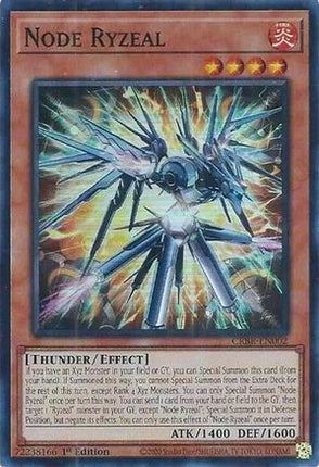 Node Ryzeal  [CRBR-EN002] Super Rare 1st Edition