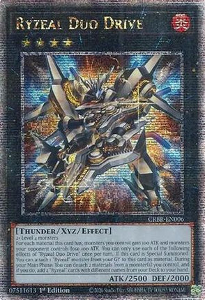 Ryzeal Duo Drive  [CRBR-EN006] Quarter Century Secret Rare 1st Edition