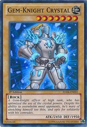 Gem-Knight Crystal (Super Rare) [HA06-EN001] 1st Edition