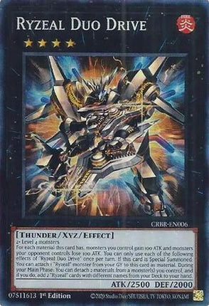 Ryzeal Duo Drive  [CRBR-EN006] Collector's Rare 1st Edition