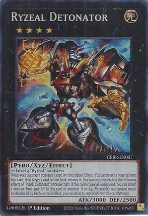 Ryzeal Detonator  [CRBR-EN007] Collector's Rare 1st Edition