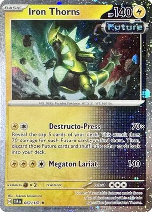 Iron Thorns - 062/162 (Cosmos Holo) [Miscellaneous Cards & Products] Holofoil