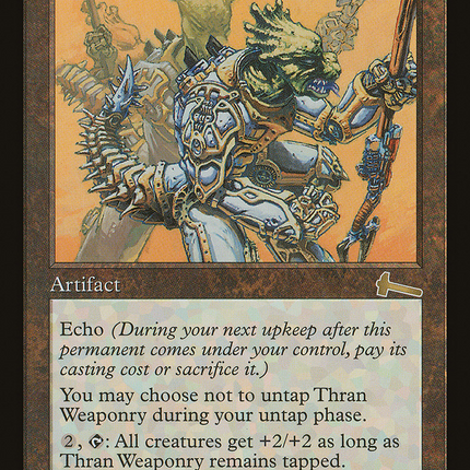 Thran Weaponry [Urza's Legacy]