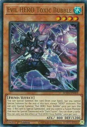 Evil HERO Toxic Bubble [SUDA-EN001] Ultra Rare 1st Edition