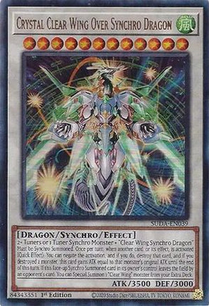 Crystal Clear Wing Over Synchro Dragon [SUDA-EN039] Ultra Rare 1st Edition