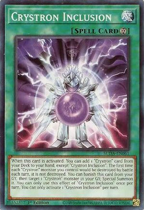 Crystron Inclusion (Common / Short Print) [SUDA-EN061] 1st Edition
