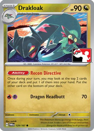 Drakloak 129- Prize Pack Series Cards Holofoil