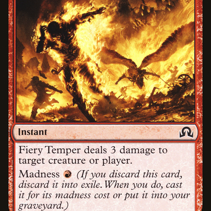 Fiery Temper [Shadows over Innistrad]