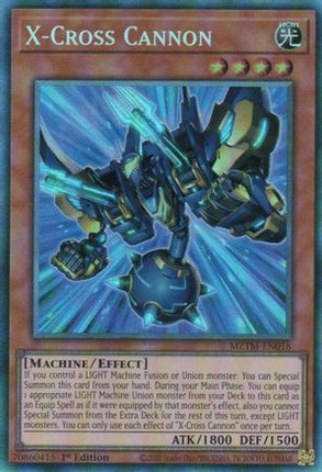 X-Cross Cannon  [MZTM-EN018] Collector's Rare 1st Edition