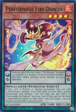 Performage Fire Dancer [MZTM-EN049] Super Rare 1st Edition