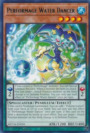 Performage Water Dancer [MZTM-EN050] Rare 1st Edition