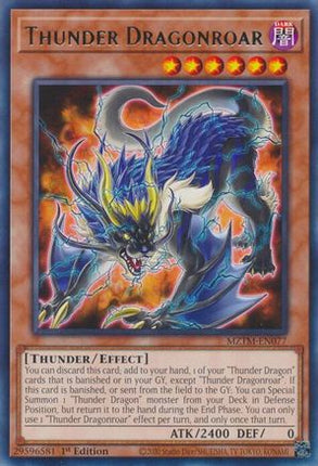 Thunder Dragonroar [MZTM-EN077] Rare 1st Edition