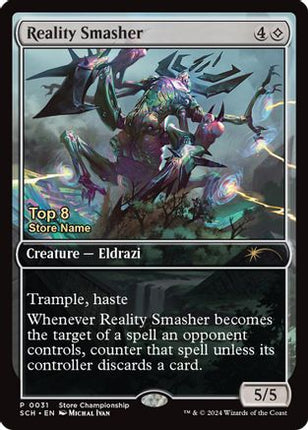 Reality Smasher (Top 8) [Game Day & Store Championship Promos]