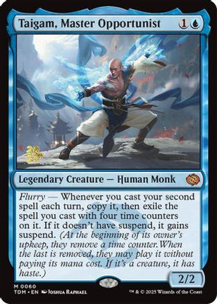 Taigam, Master Opportunist [Prerelease Cards]
