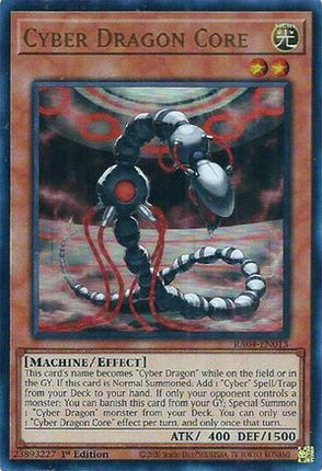 Cyber Dragon Core  [RA04-EN013] Ultra Rare 1st Edition
