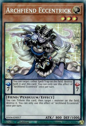 Archfiend Eccentrick (PCR) (Prismatic Collector's Rare) [RA04-EN017] 1st Edition