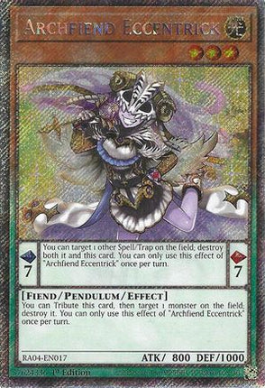 Archfiend Eccentrick  [RA04-EN017] Platinum Secret Rare 1st Edition