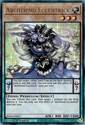 Archfiend Eccentrick  [RA04-EN017] Ultimate Rare 1st Edition