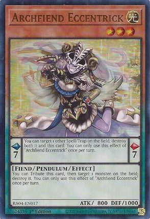 Archfiend Eccentrick  [RA04-EN017] Ultra Rare 1st Edition