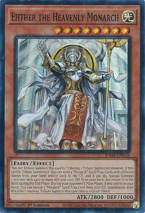 Ehther the Heavenly Monarch [RA04-EN018] Super Rare 1st Edition