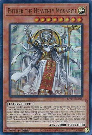 Ehther the Heavenly Monarch  [RA04-EN018] Ultra Rare 1st Edition