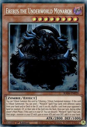 Erebus the Underworld Monarch  [RA04-EN019] Collector's Rare 1st Edition