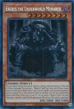 Erebus the Underworld Monarch  [RA04-EN019] Secret Rare 1st Edition