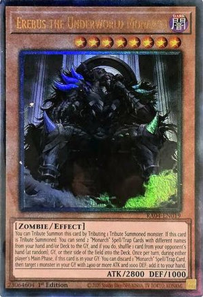 Erebus the Underworld Monarch  [RA04-EN019] Prismatic Ultimate Rare 1st Edition